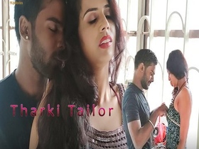Tharki tailor's steamy encounters with clients