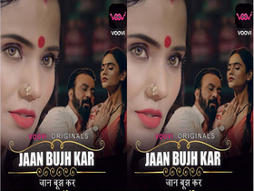 Jaan Bujh Kar Season 2: Exclusive Web Series